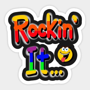 Rocking it! Sticker